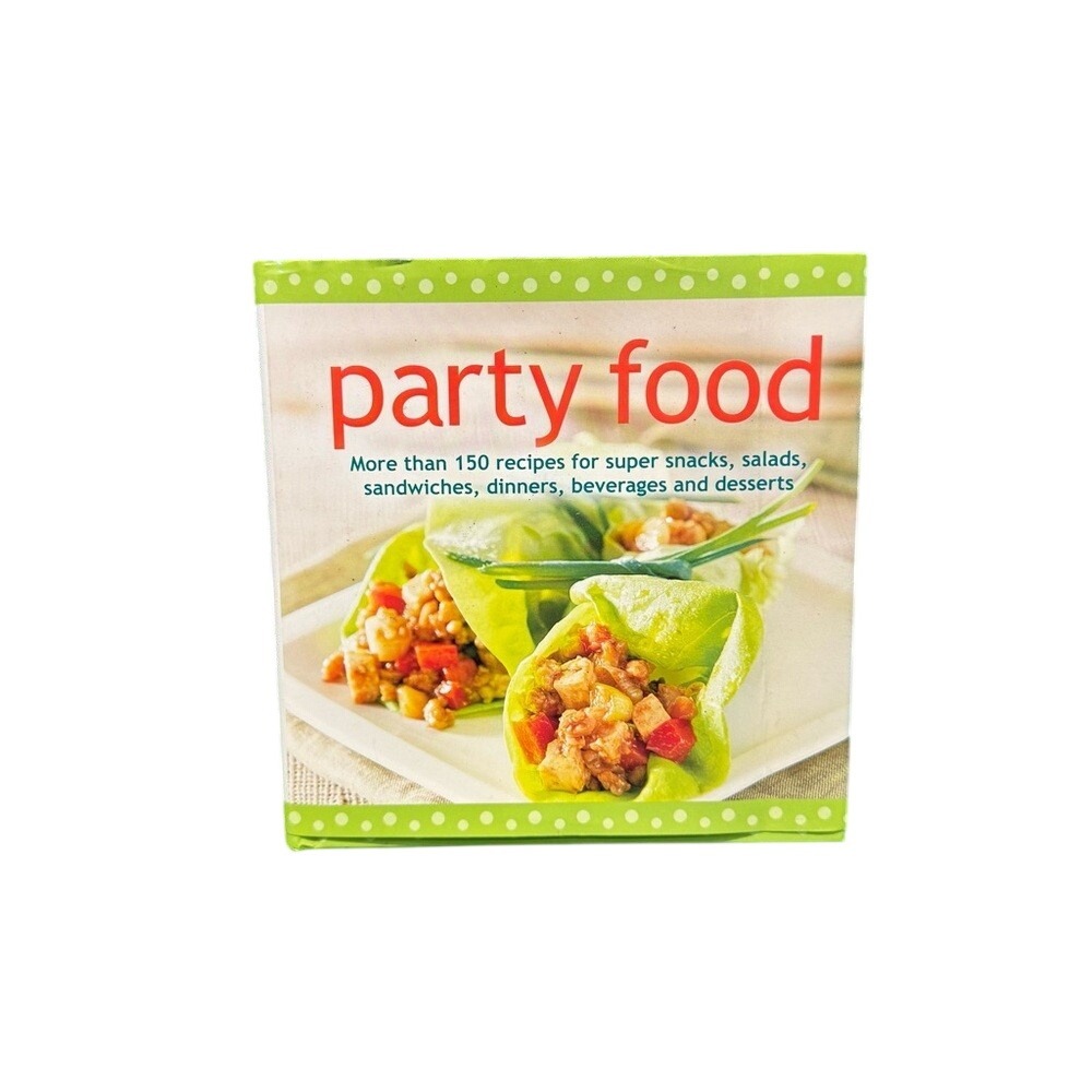 Kohls Cares Party Food Cookbook 150 Recipes Snacks Salads Desserts‎ Green Cover